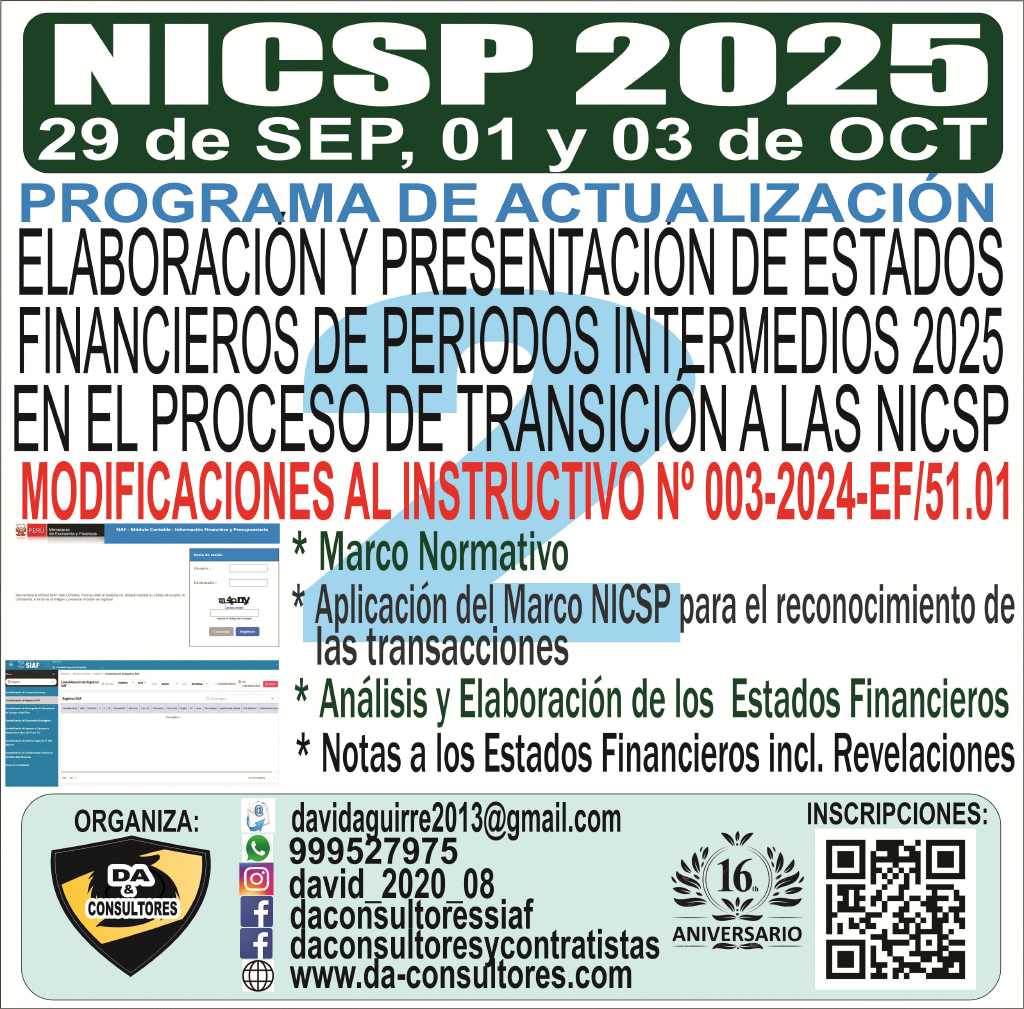 ELABORACIÓN Y PRESENTACIÓN DE LOS ESTADOS FINANCIEROS DE PERIODOS INTERMEDIOS 2025 EN EL PROCESO DE TRANSICIÓN A LAS NICSP